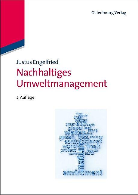 Produktbild Nachhaltiges Umweltmanagement (Deutsch, Justus Engelfried, 2011)