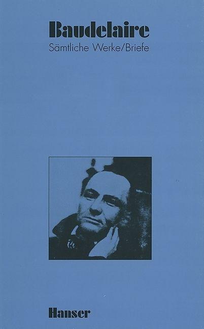 Produktbild Sämtliche Werke und Briefe (Band 4): Sämtliche Werke und Briefe (Deutsch, Charles Baudelaire, 1975)