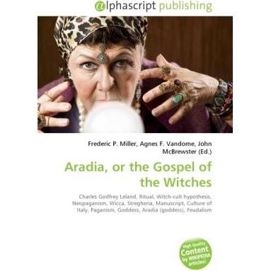 Aradia, or the Gospel of the Witches, Sachbücher