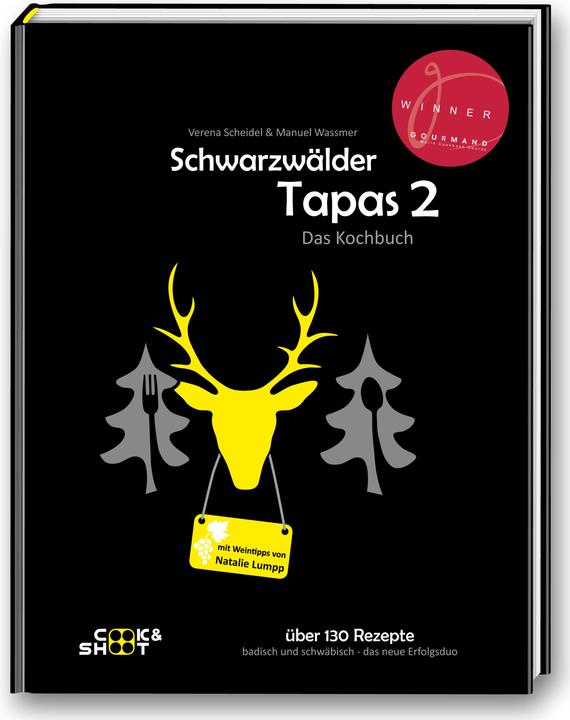 Produktbild Schwarzwälder Tapas 2 - Das Kochbuch (Deutsch, Manuel Wassmer, Verena Scheidel, 2017)