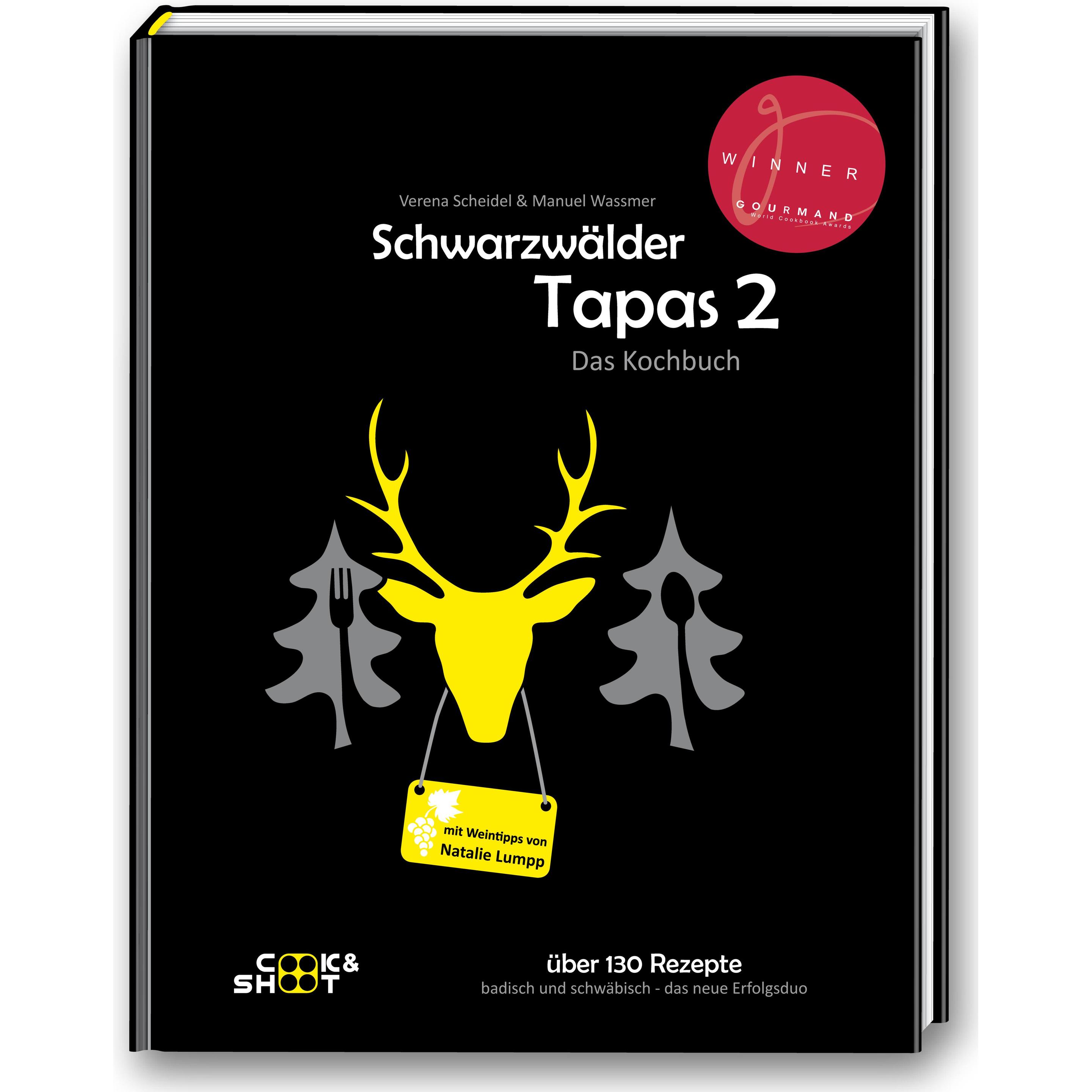 Schwarzwälder Tapas 2 - Das Kochbuch, Ratgeber von Manuel Wassmer, Verena Scheidel