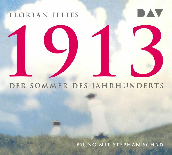 Actual product image 1913 (Florian Illies, Stephan Schad, German)