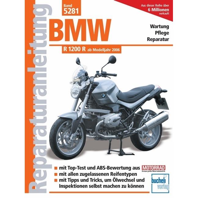 BMW R 1200 R ab Modelljahr 2006, Ratgeber