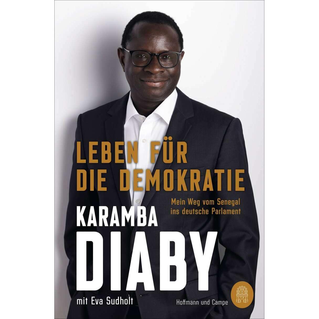 Leben für die Demokratie, Fachbücher von Eva Sudholt, Karamba Diaby