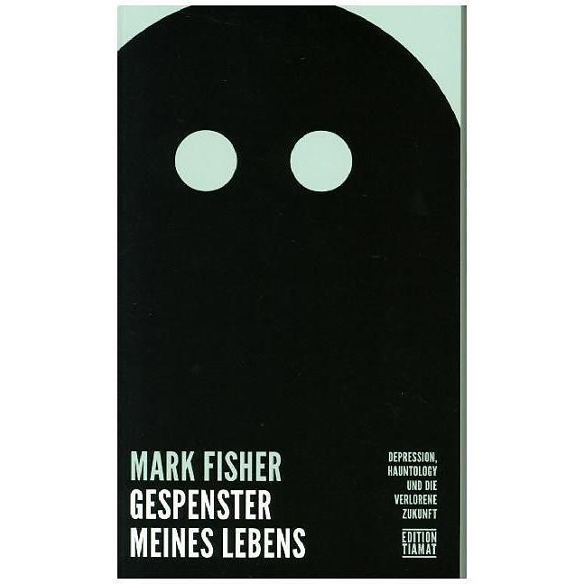 Thumbnail - Gespenster meines Lebens, Sachbücher von Thomas Atzert, Mark Fisher