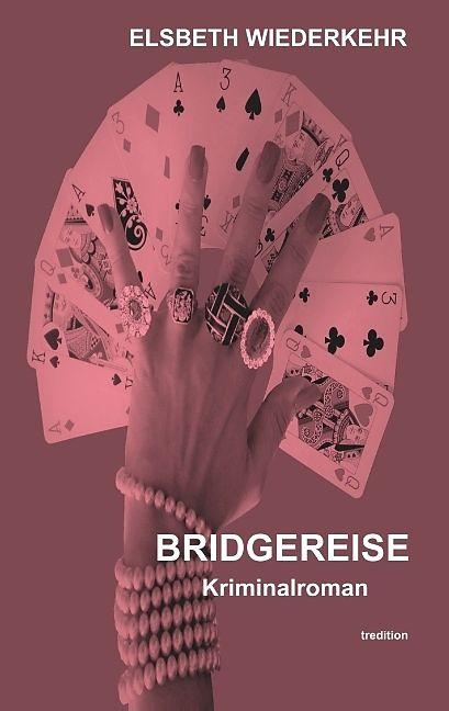 Produktbild Bridgereise (Deutsch, Elsbeth Wiederkehr, 2017)