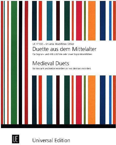 Produktbild Duette aus dem Mittelalter, für Sopran- und Altblockflöte oder 2 Sopranblockflöten (Deutsch, 2000)