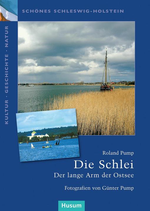 Produktbild Die Schlei (Deutsch, Günter Pump, Roland Pump, 2021)