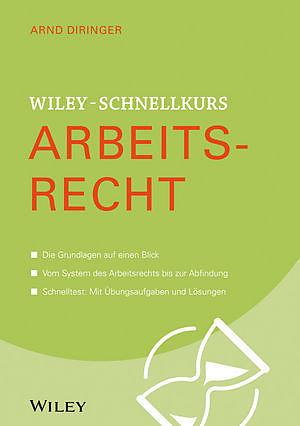 Produktbild Wiley-Schnellkurs Arbeitsrecht (Deutsch, 2018)