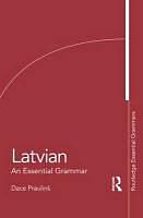 Produktbild Latvian: An Essential Grammar (Englisch, Dace Praulins, 2012)