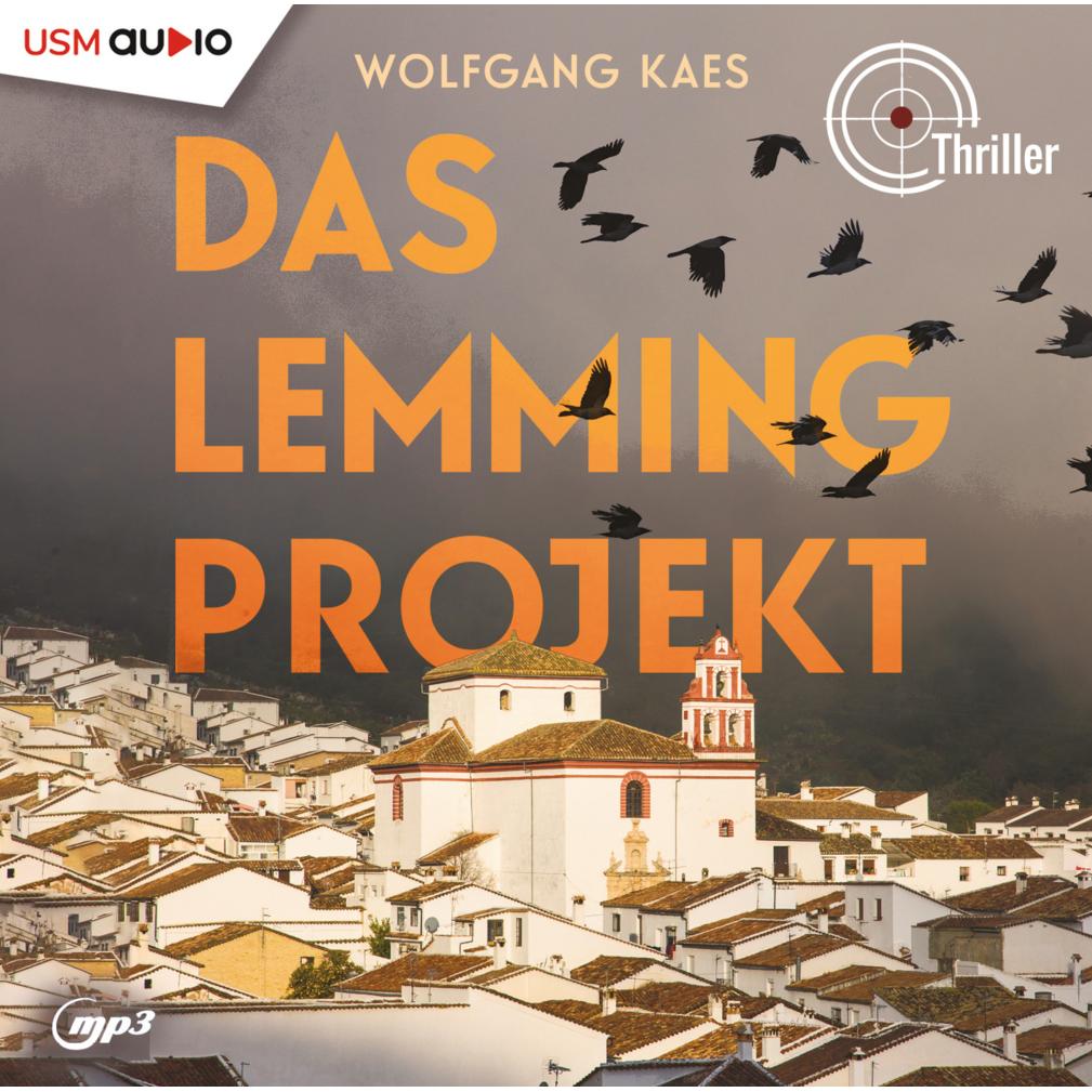 Kaes:Das Lemmingprojekt, Hörbücher von Wolfgang Kaes