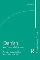 Produktbild Danish: An Essential Grammar (Englisch, Philip Holmes, Tom Lundskaer-Nielsen, 2011)