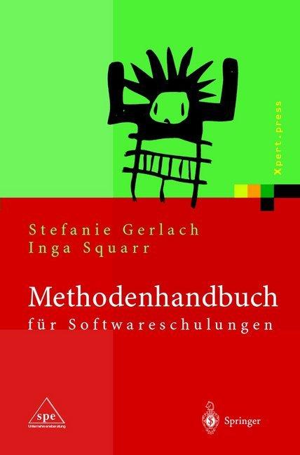 Produktbild Methodenhandbuch für Softwareschulungen (Deutsch, Inga Squarr, Stefanie Gerlach, 2012)