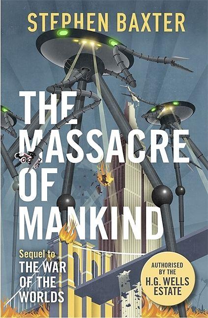 Produktbild The Massacre of Mankind (Englisch, Stephen Baxter)