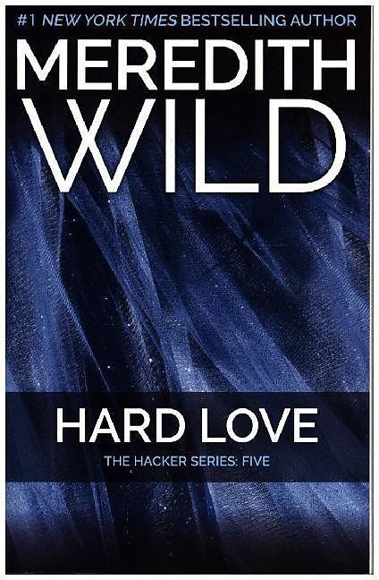 Produktbild Hard Love (Englisch, Meredith Wild, 2015)