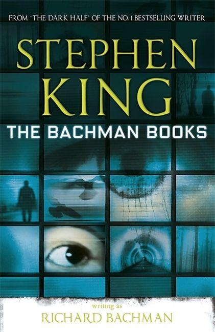 Produktbild The Bachman Books (Englisch, Richard Bachman, Stephen King, 2012)