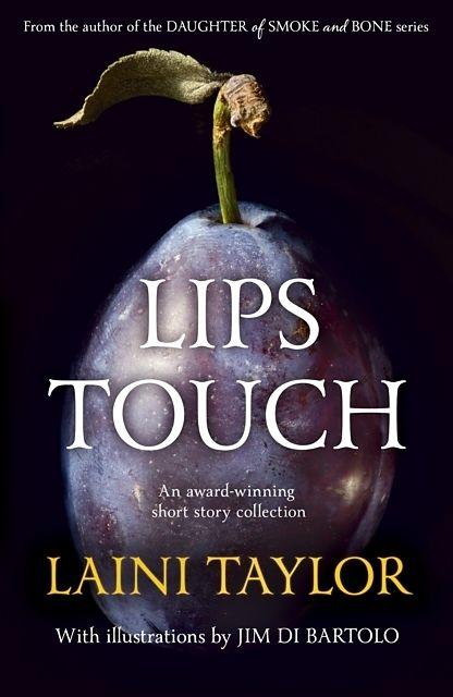Produktbild Lips Touch (Englisch, Laini Taylor, 2014)