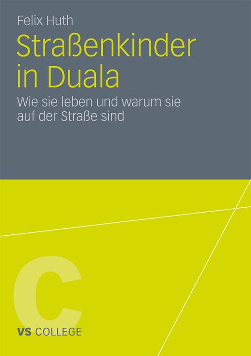 Produktbild Strassenkinder in Duala (Deutsch, Felix Huth, 2011)