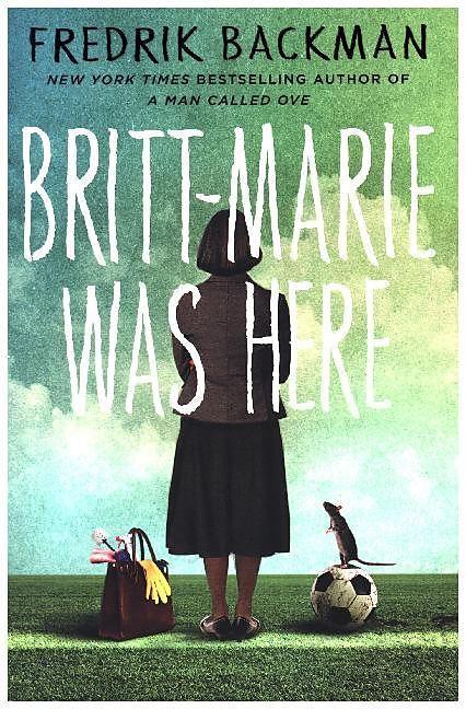 Produktbild Britt-Marie Was Here (Englisch, Fredrik Backman, 2016)