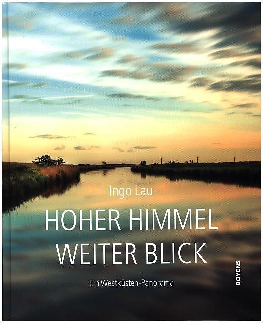 Produktbild Hoher Himmel - weiter Blick (Deutsch, Ingo Lau, 2016)