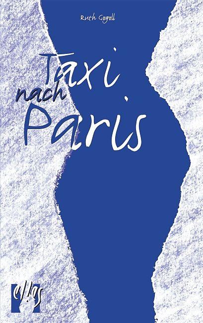 Produktbild Taxi nach Paris (Deutsch, Ruth Gogoll, 1996)