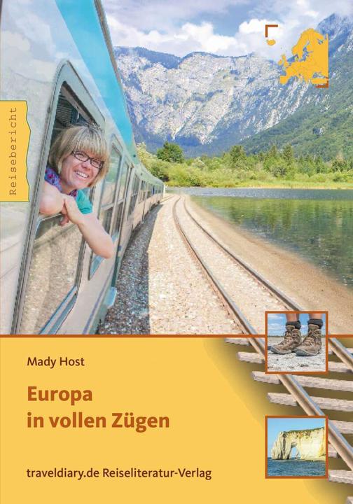 Produktbild Europa in vollen Zügen (Deutsch, Mady Host, 2015)