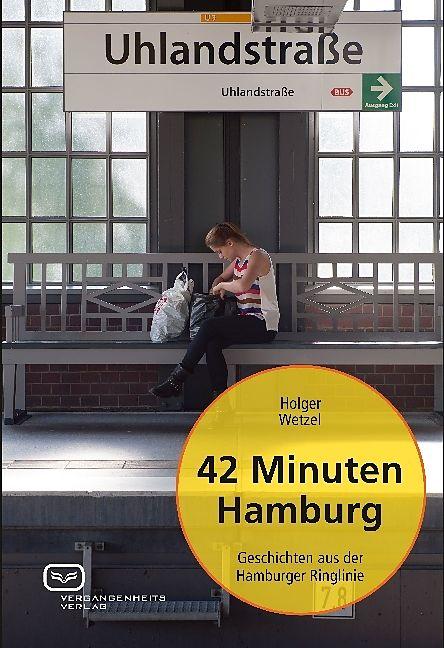 Produktbild 42 Minuten Hamburg (Deutsch, Holger Wetzel, 2018)