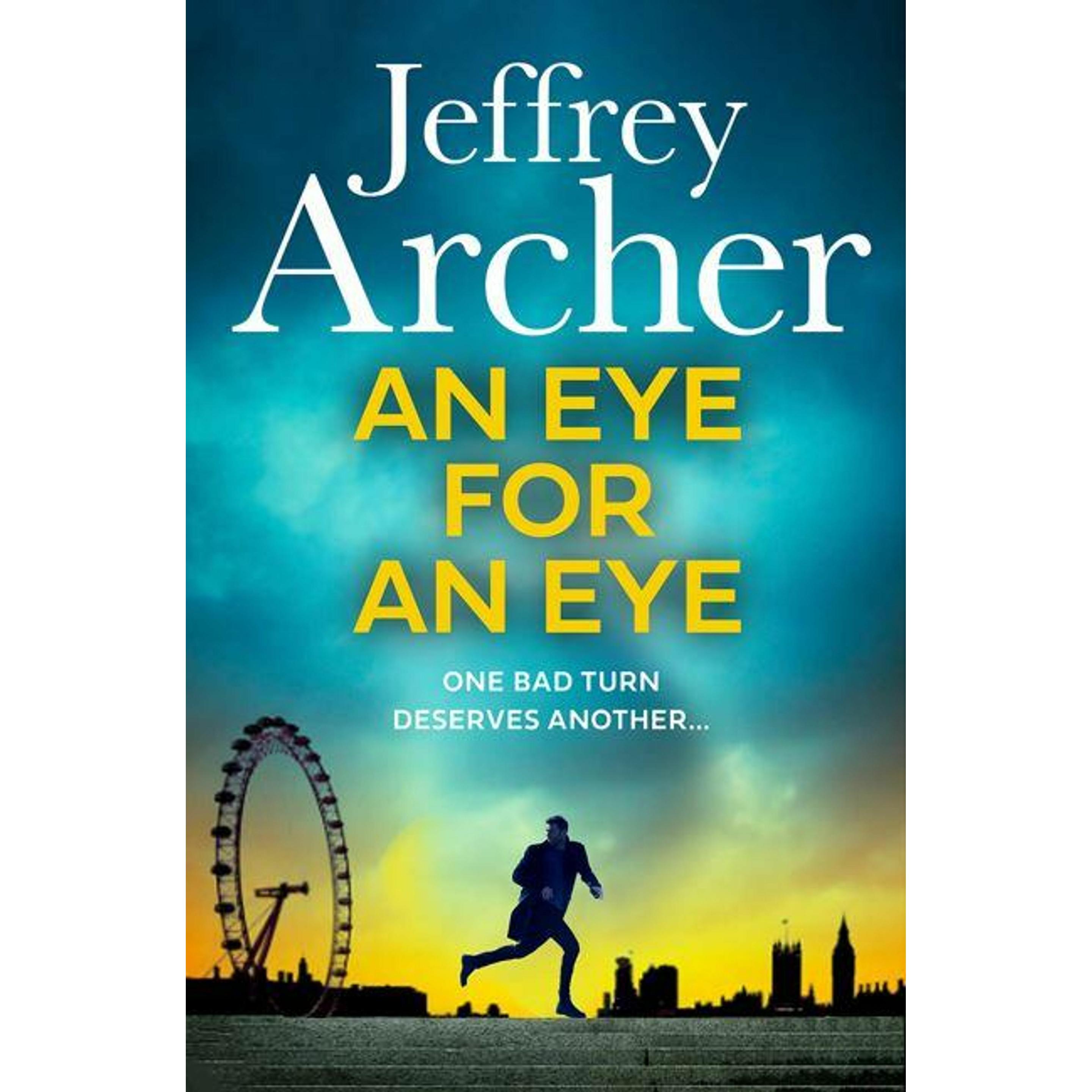 An Eye for an Eye, Belletristik von Archer Jeffrey