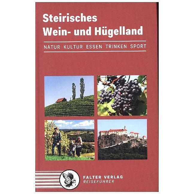 Steirisches Wein- und Hügelland, Ratgeber von Werner Schandor