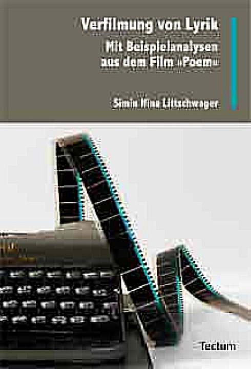 Produktbild Verfilmung von Lyrik (Deutsch, Simin Nina Littschwager, 2010)