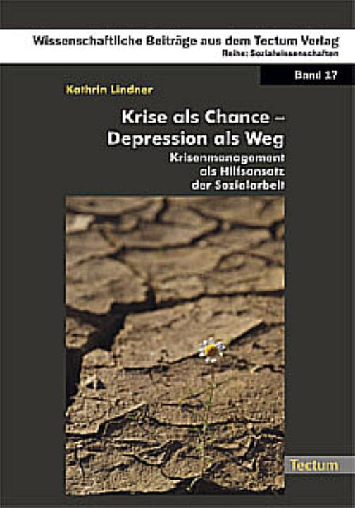 Produktbild Krise als Chance - Depression als Weg (Deutsch, Kathrin Lindner, 2009)