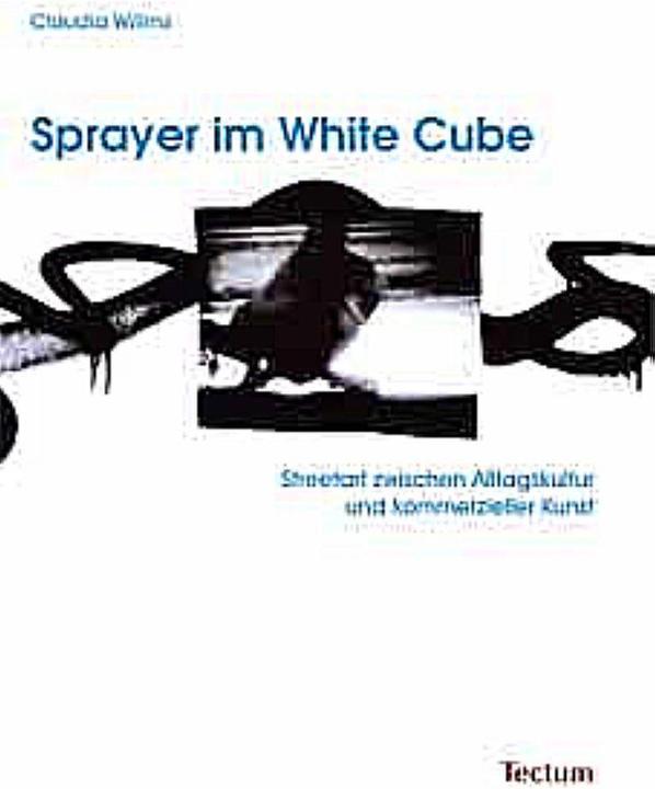 Produktbild Sprayer im White Cube (Deutsch, Claudia Willms, 2010)