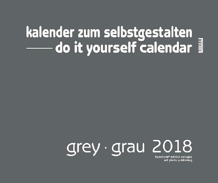 Produktbild Grey - Grau 2019 - Blanko Gross XL Format. Kalender zum Selbstgestalten (A2, Kein Einband, Deutsch)