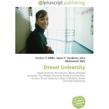 Drexel University, Fachbücher von Agnes F. Vandome, Frederic P. Miller, John McBrewster
