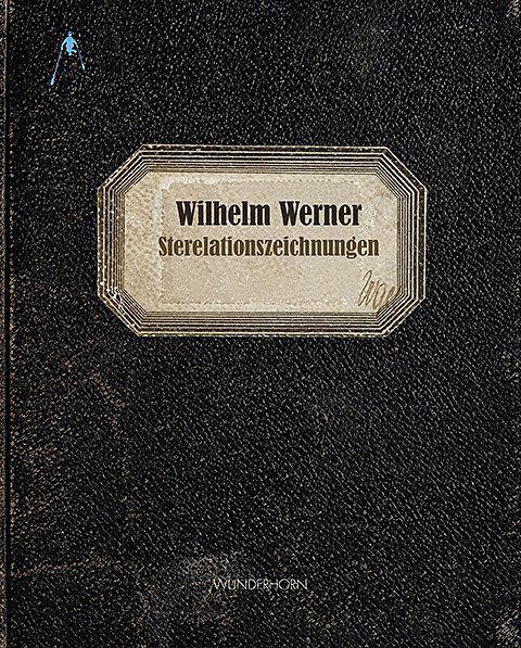 Produktbild Wilhelm Werner (Deutsch, Wilhelm Werner, 2014)