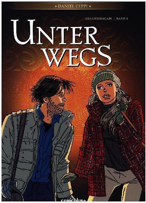 Produktbild Unterwegs - Gesamtausgabe 1 (Deutsch, Daniel Ceppi, 2015)