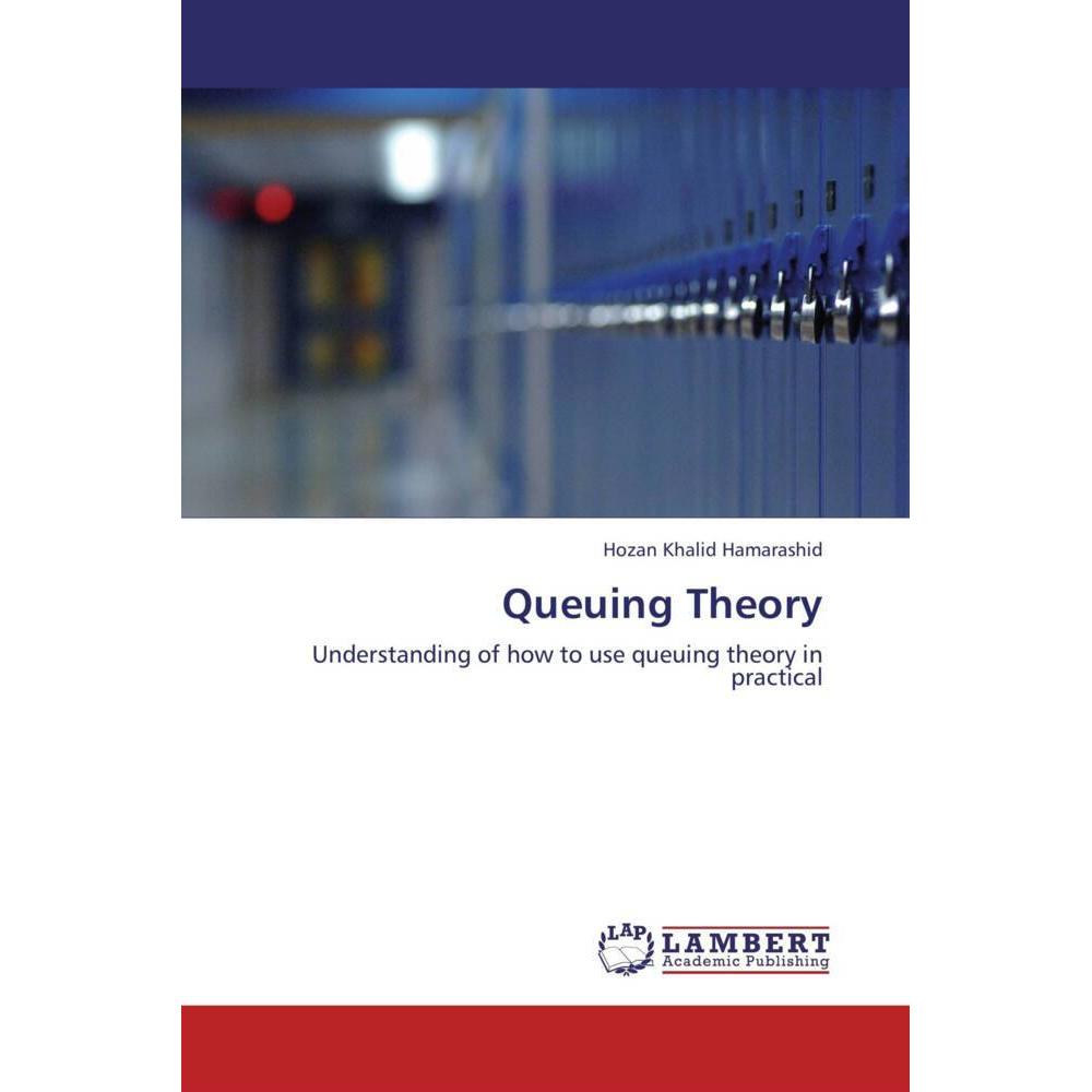 Thumbnail - Queuing Theory, Fachbücher von Hozan Khalid Hamarashid