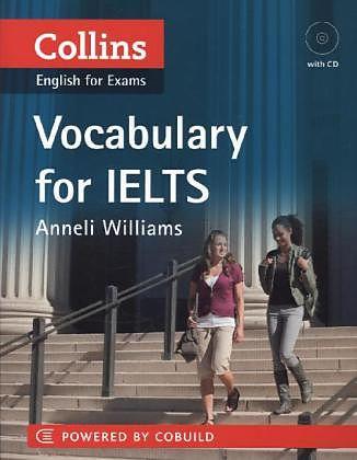 Immagine prodotto Collins Vocabulary for IELTS (Inglese, Anneli Williams, 2012)