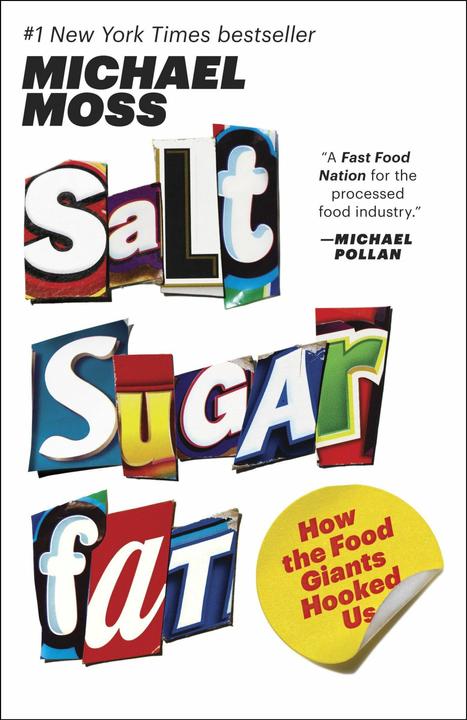Produktbild Salt Sugar Fat (Englisch, Michael Moss, 2014)