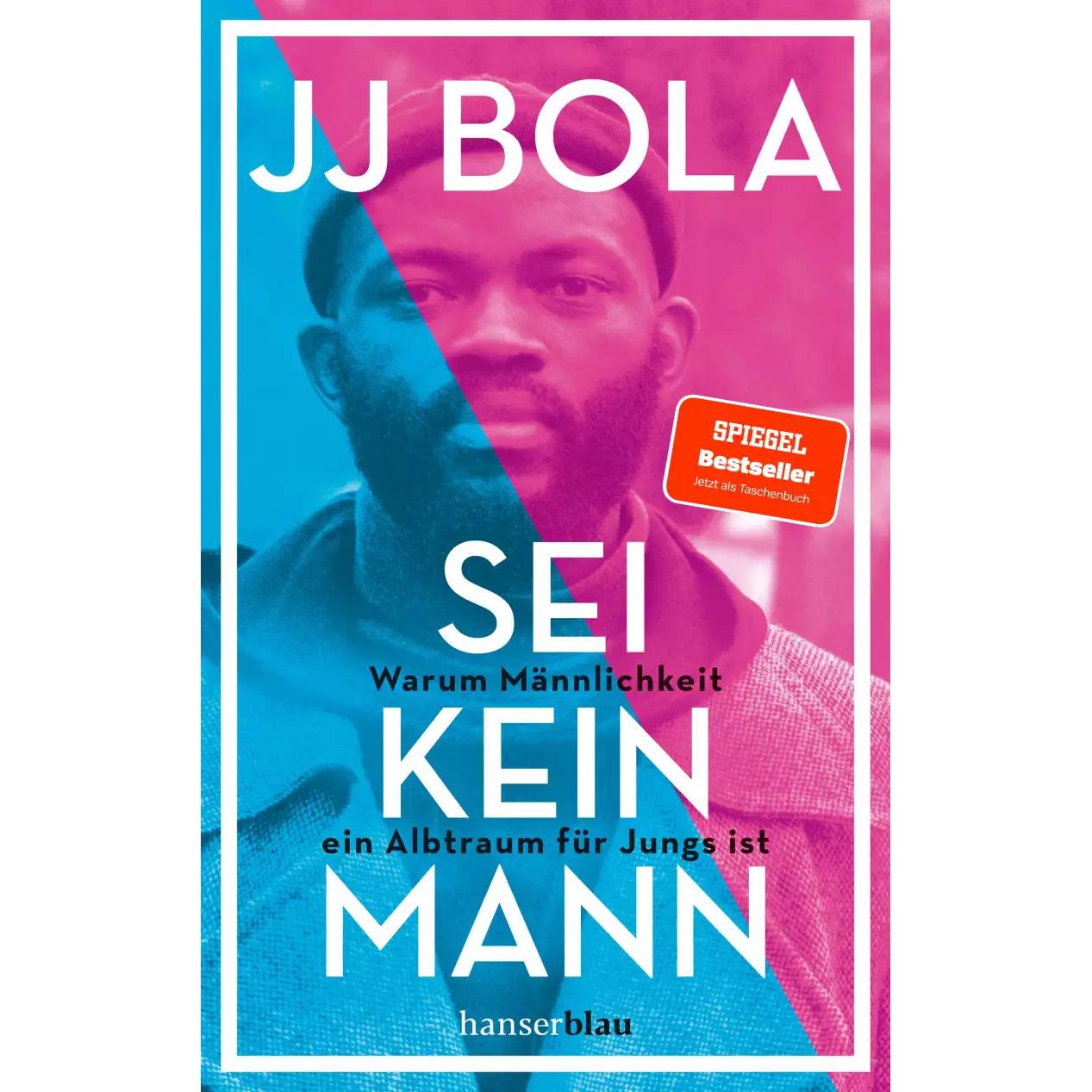 Sei kein Mann, Fachbücher von JJ Bola