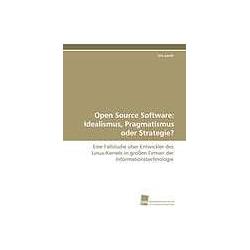 Thumbnail - Open Source Software: Idealismus, Pragmatismus oder Strategie?, Fachbücher von Urs Lerch