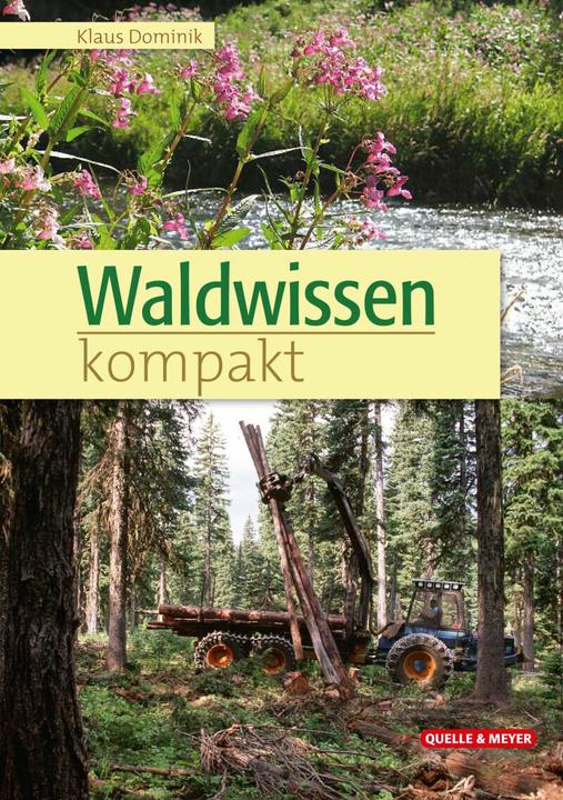 Produktbild Waldwissen kompakt (Deutsch, Klaus Dominik, 2021)