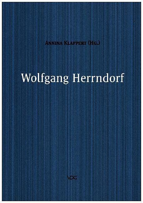 Produktbild Wolfgang Herrndorf (Deutsch, Annina Klappert, 2015)