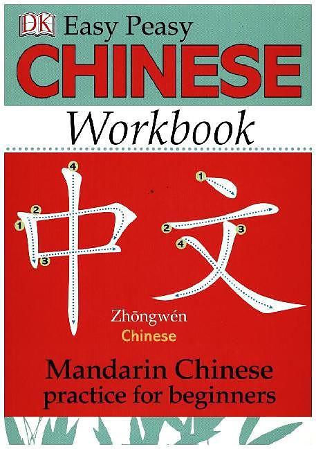 Produktbild Easy Peasy Chinese Workbook (Englisch, Elinor Greenwood, 2015)