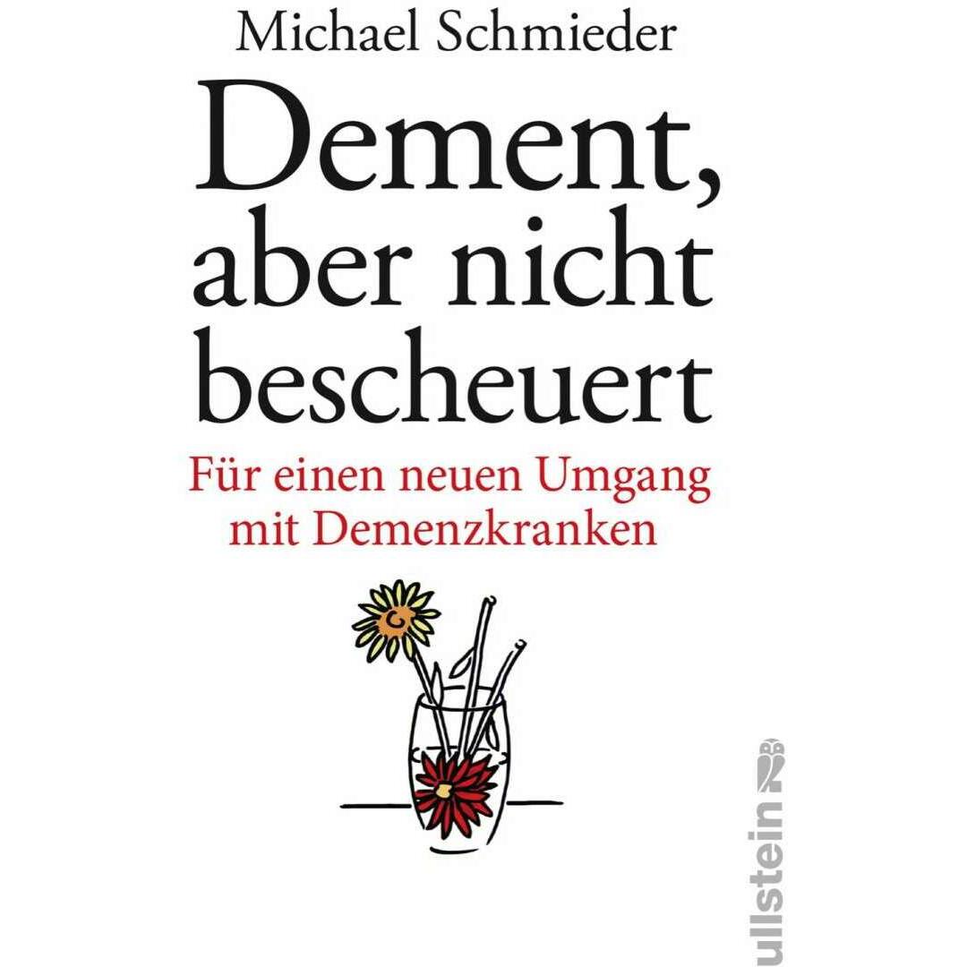 Dement, aber nicht bescheuert, Fachbücher von Uschi Entenmann