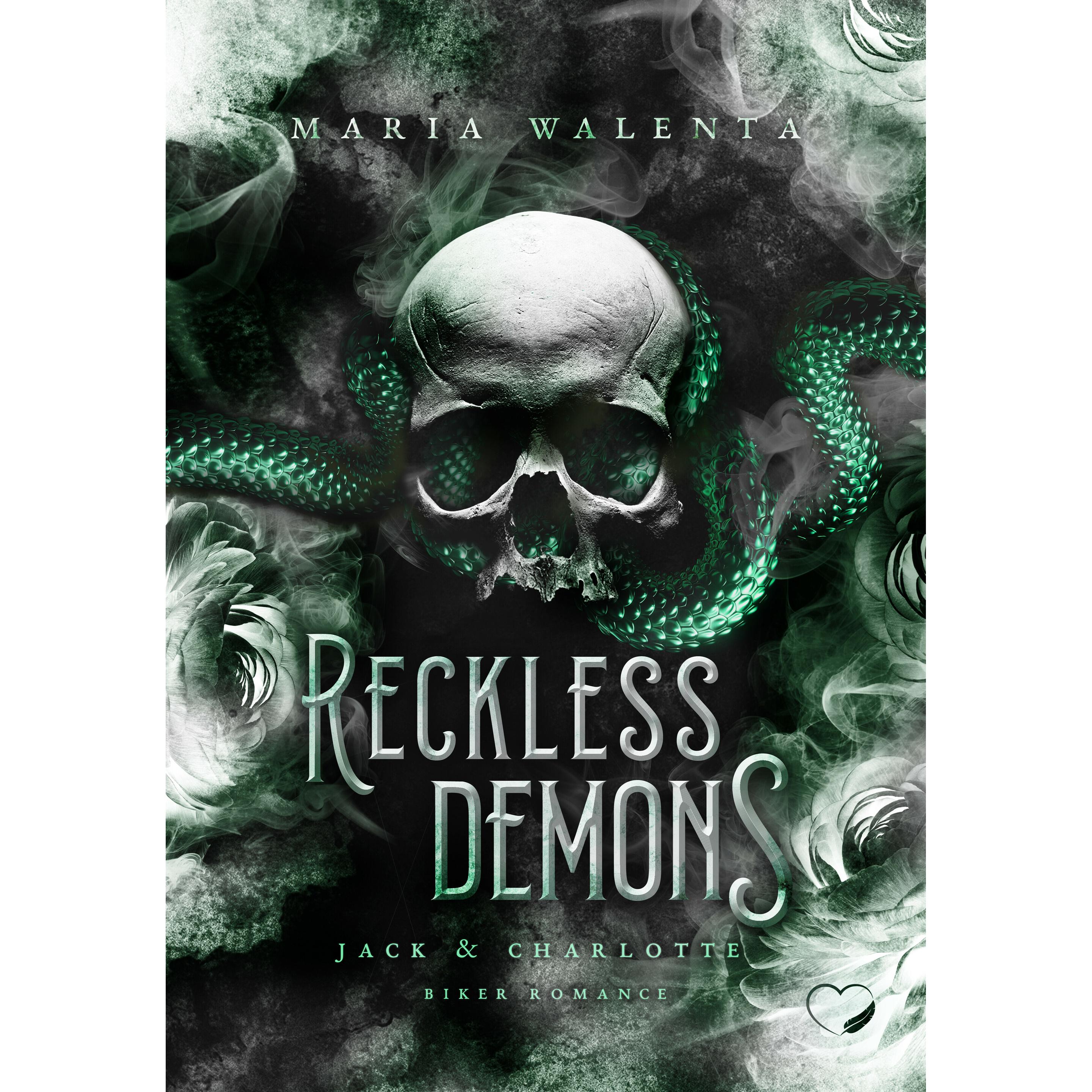 Reckless Demons, Belletristik von Maria Walenta