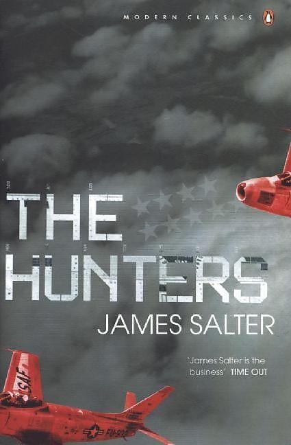 Produktbild The Hunters (Englisch, James Salter, 2007)