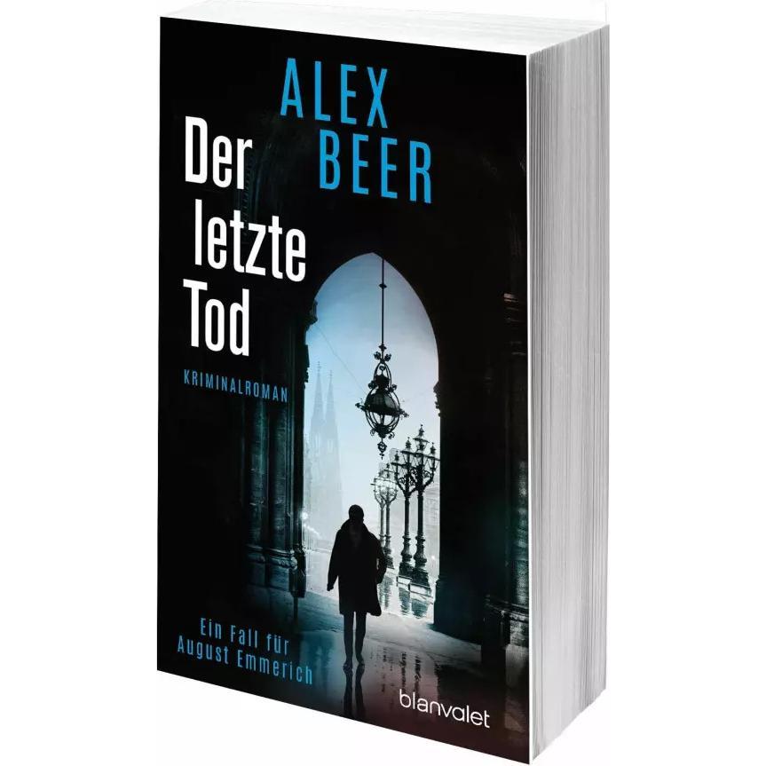 Der letzte Tod, Belletristik von Alex Beer