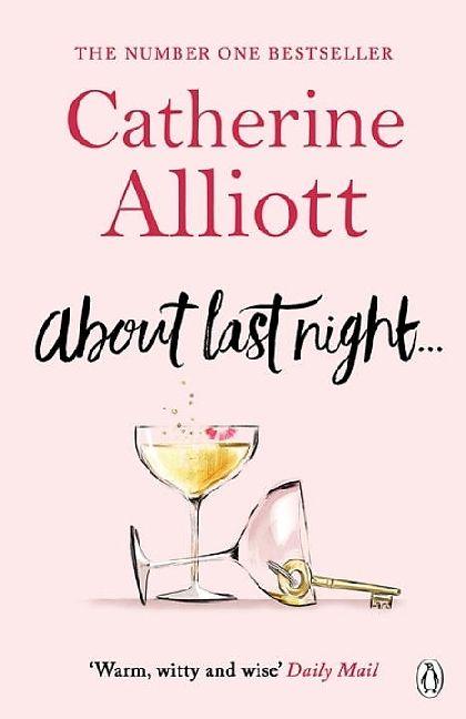 Produktbild About Last Night... (Englisch, Catherine Alliott)