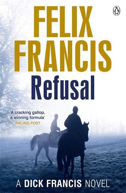 Produktbild Refusal (Englisch, Felix Francis, 2014)